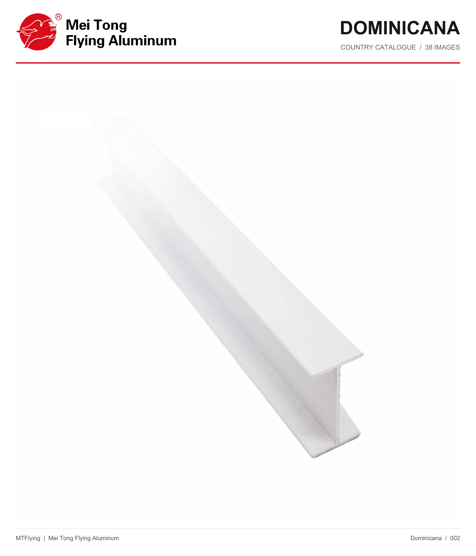 MT Flying aluminum profile sample 002 for Dominican Republic