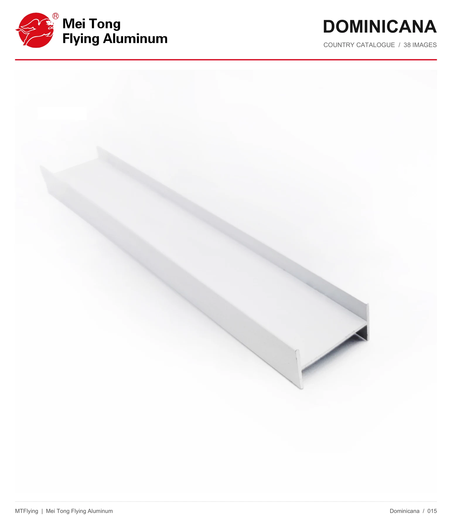 MT Flying aluminum profile sample 015 for Dominican Republic