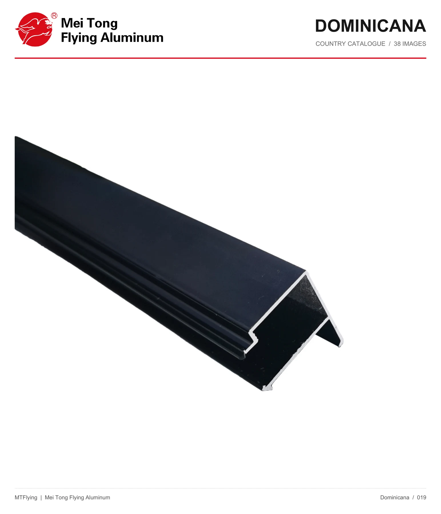 MT Flying aluminum profile sample 019 for Dominican Republic