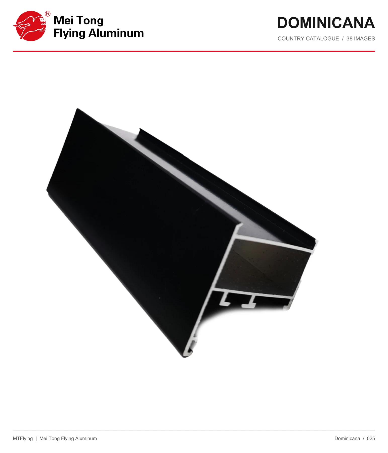 MT Flying aluminum profile sample 025 for Dominican Republic