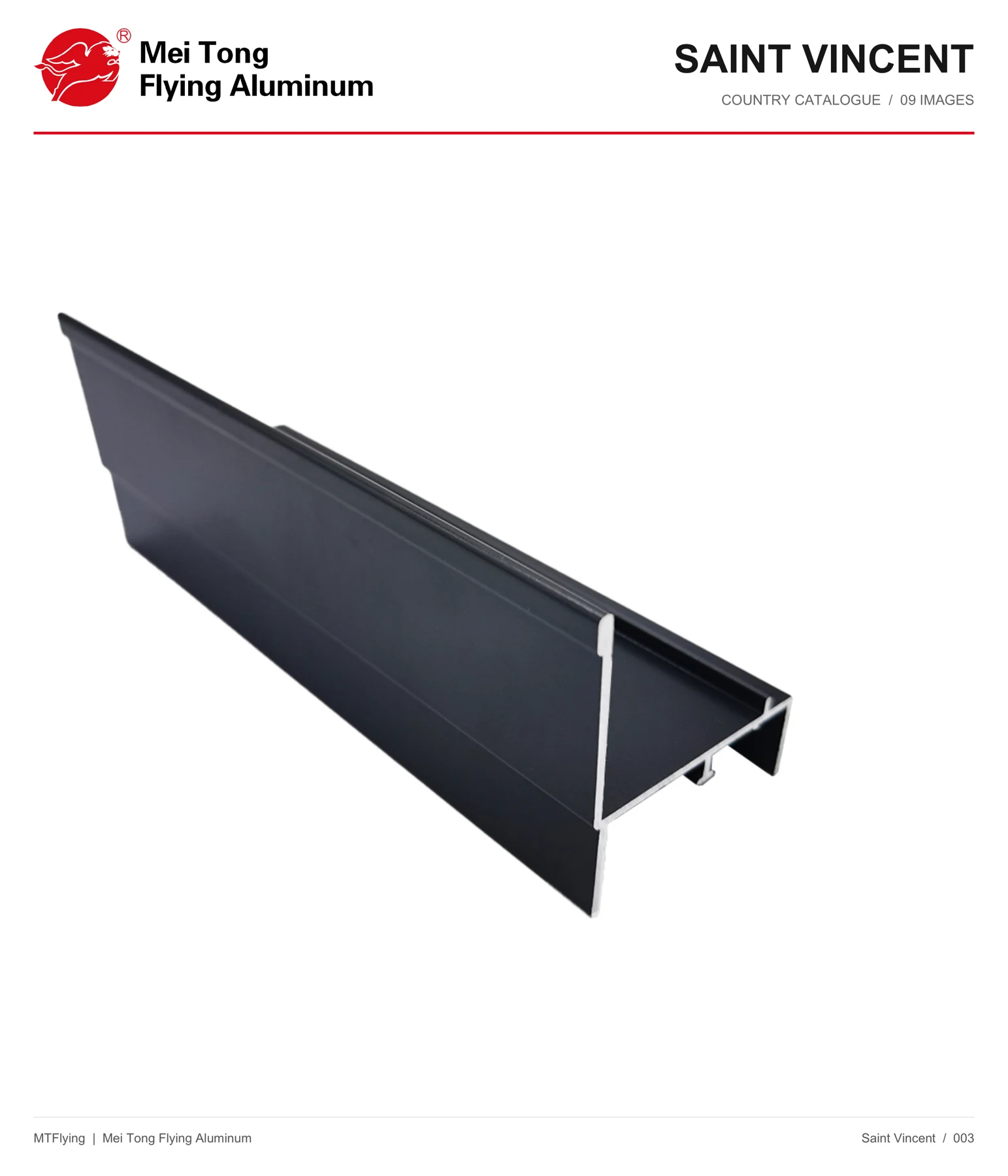 MT Flying aluminum profile sample 003 for Saint Vincent and the Grenadines