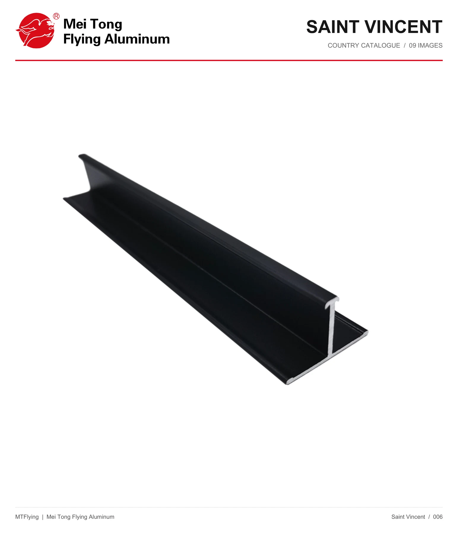 MT Flying aluminum profile sample 006 for Saint Vincent and the Grenadines